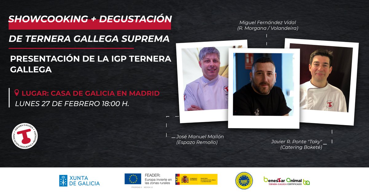 Presentaremos la IGP Ternera Gallega en la Casa de Galicia de Madrid. ✨ 

🍴Habrá un showcooking y degustación de platos elaborados con #TerneraGallegaSurpema. 

👩‍🍳Elaborados por los chefs Javier R. Ponte "Taky", José Manuel Mallón e Miguel Fernández Vidal.