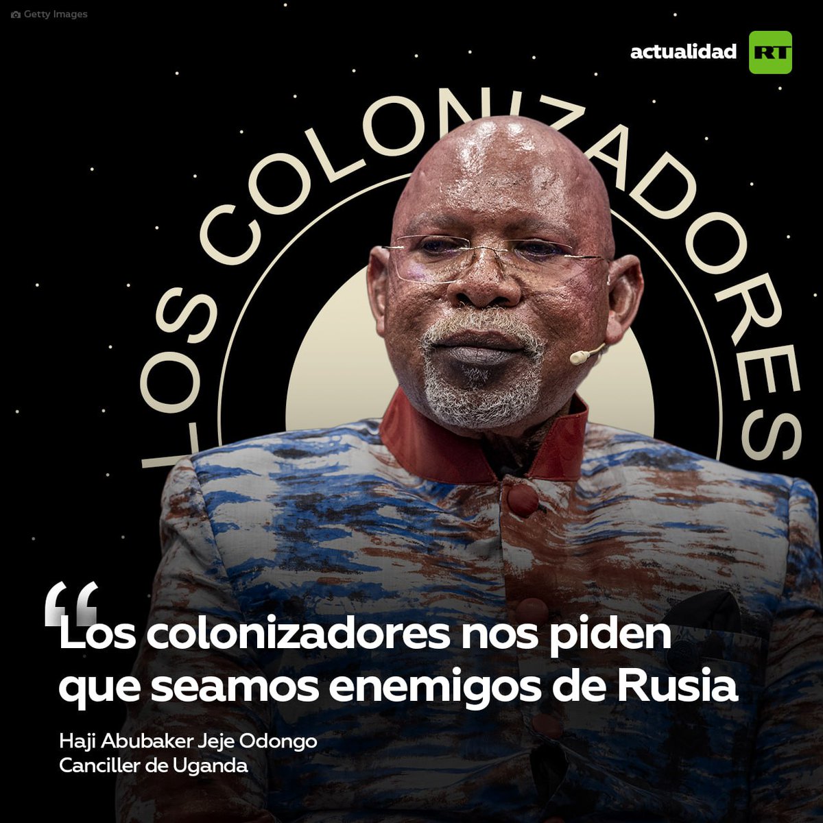 1/2  🇺🇬🤝🇷🇺
"Los colonizadores nos piden que seamos enemigos de Rusia" — Canciller de Uganda

"Fuimos colonizados y perdonamos a quienes nos colonizaron. Ahora los colonizadores nos piden que seamos enemigos de Rusia, que nunca nos colonizó", declaró Haji Abubaker Jeje Odongo.