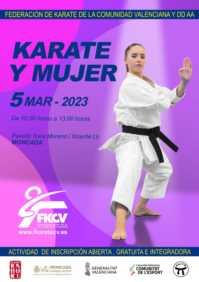 KarateKabuki's tweet photo. KARATE Y MUJER 2023 FKCV
Jornada con motivo del día de la mujer. Para practicantes o no de karate, a la jornada de convivencia y aprendizaje en un ambiente entretenido y relajado en una actividad GRATUITA, ABIERTA e INTEGRADORA.
+Info en: https://t.co/OJx09ySKQW https://t.co/haxazMqULn