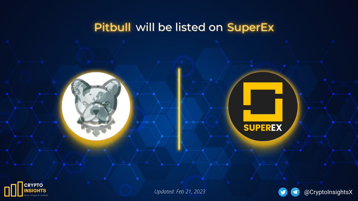 📢 <a href="/BscPitbull/">Pitbull Token</a> $PIT will be listed on <a href="/SuperExet/">SuperEx</a> 

#Pitbull is a self-staking token that had its ownership renounced and given to the community upon its creation

#SuperEx is one of the first Web3 supported cryptocurrency exchange

#Crypto #CryptoNews