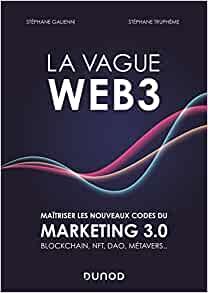 Il est (enfin!) dans les bacs 😍😍😍

La vague Web3: Maîtriser les nouveaux codes du marketing 3.0 - Galienni, Stéphane, Truphème, Stéphane - Livres amzn.to/3jTDBr2