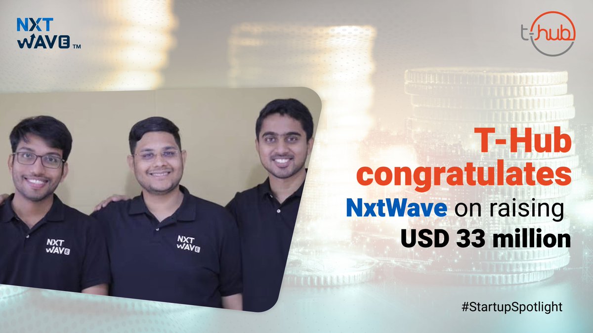 THubHyd's tweet photo. #THub congratulates #Hyderabad ecosystem’s #EdTech #startup @nxtwave_tech for securing #funding of USD 33 million (Rs 275 crore) in their latest #investment round from private equity firm Greater Pacific Capital.

#InnovateWithTHub https://t.co/DxSsb7uFbN