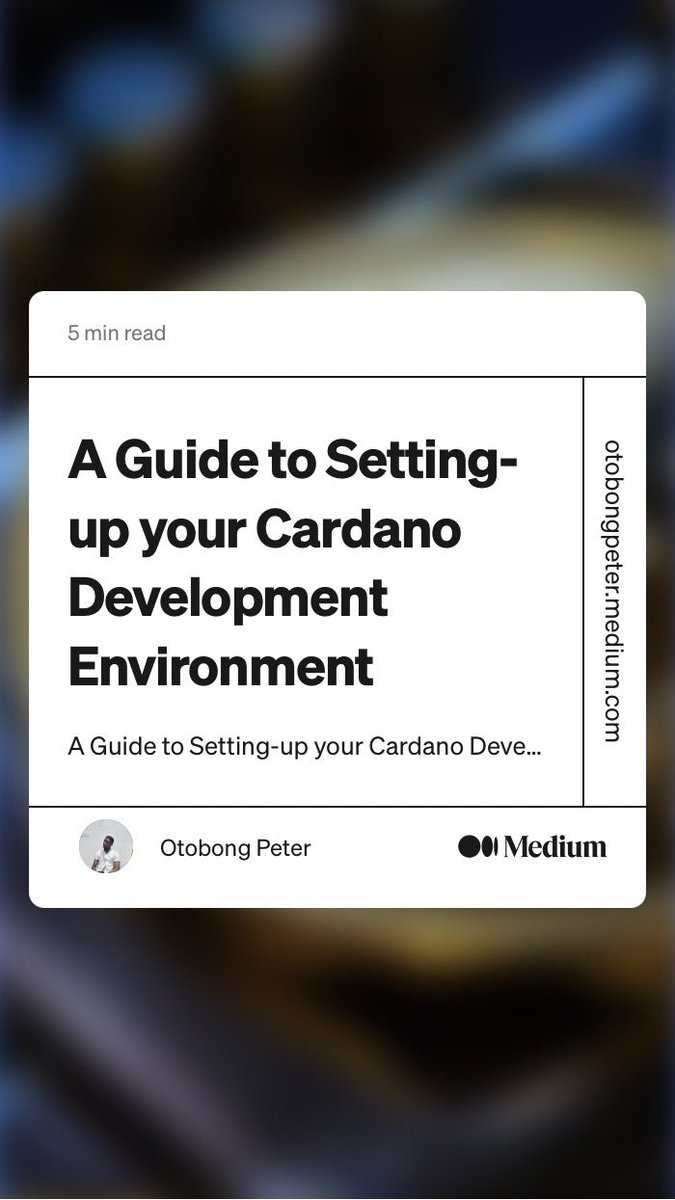 Here you go guys!!!

I published “A guide to setting up your cardano development environment”

otobongpeter.medium.com/a-guide-to-set…