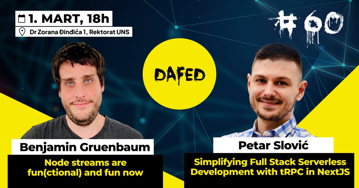 A sad malo #JS.  

Teme su 🔥: Node.js: Node streams i NextJS: tRPC

Predavači:  

🌟 Benjamin Gruenbaum - član core tima Node.js
🌟 Petar Slović - direktor inovacija @ Quantox Technology. 

📍Rektorat UNSa
⏰ sreda, 1.mart 2023 u 18h. 

Prijavi se na…