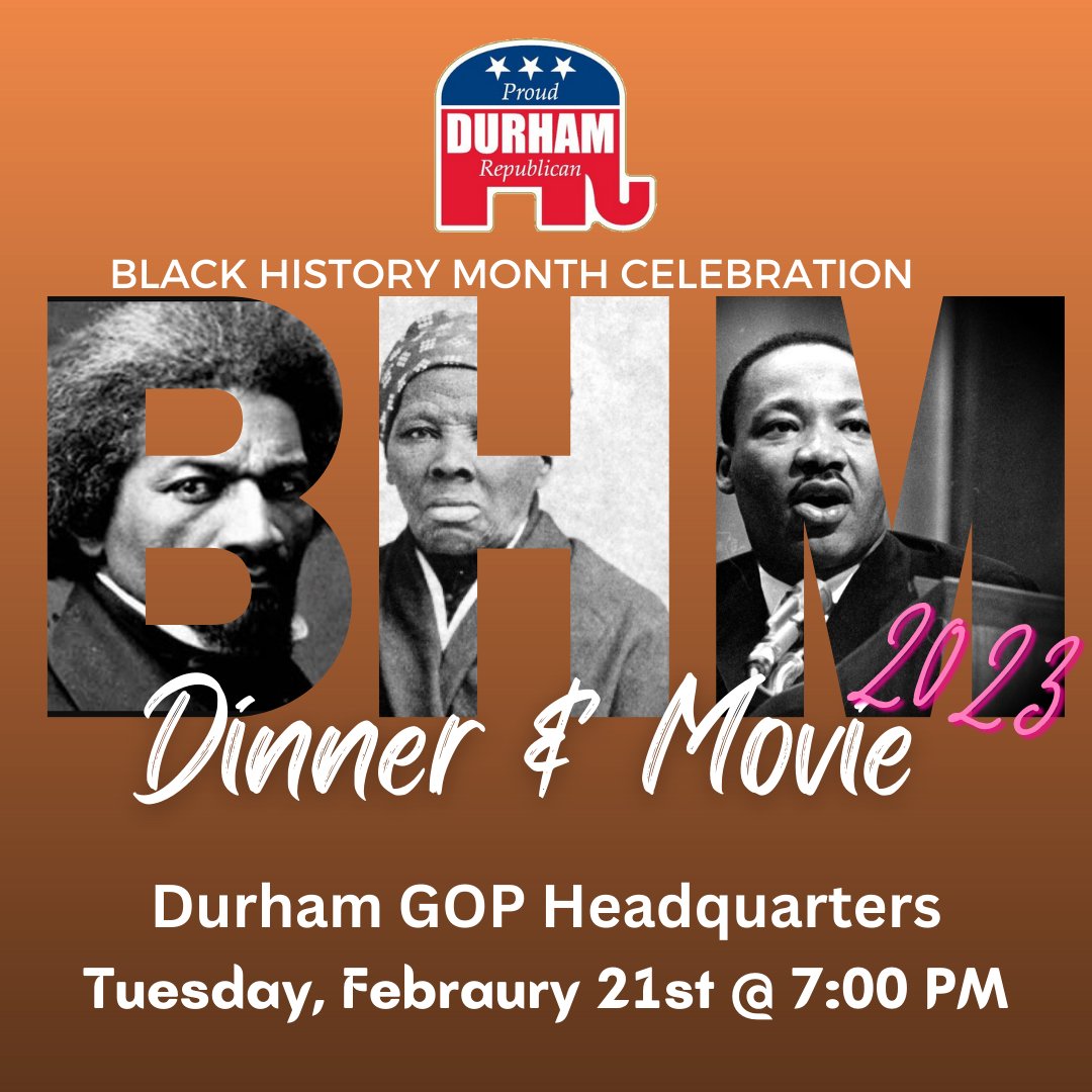 TriangleWomen's tweet photo. Join the Durham Republican Party tonight 2/21/2023 for our Black History Month Celebration! Learn more at https://t.co/UUb3SmdAUX #tuesdayvibe https://t.co/Uw4B9iB1oY