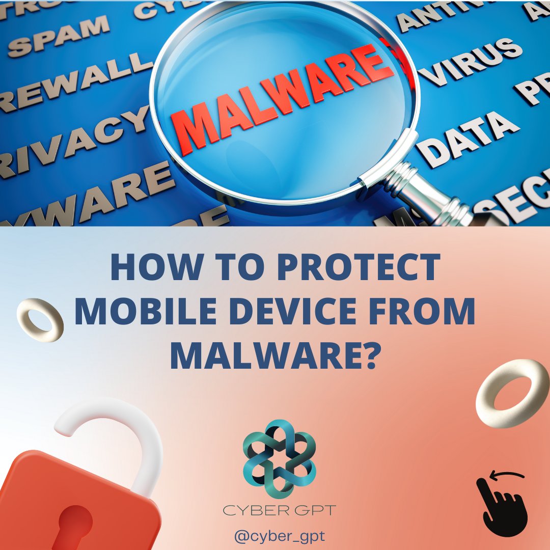 cyber_gpt's tweet image. Don't let malware compromise your mobile security! Follow these simple steps to protect your device and keep your personal information safe. #MobileSecurity #MalwareProtection #ProtectYourDevice #StaySafeOnline #CyberSecurityTips