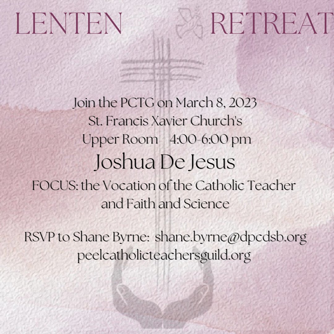 GuildPeel's tweet photo. Join the #PCTG for our March 8th Lenten Retreat! Speaker and @DPCDSBSchools alumni, Joshua De Jesus, will be addressing the topic of the Vocation of the Catholic Teacher. RSVP to Shane Byrne via email: shane.byrne@dpcdsb.org #newmembersarewelcome #joinus #CatholicEd #Lent2023 https://t.co/b9VdY1YOxr