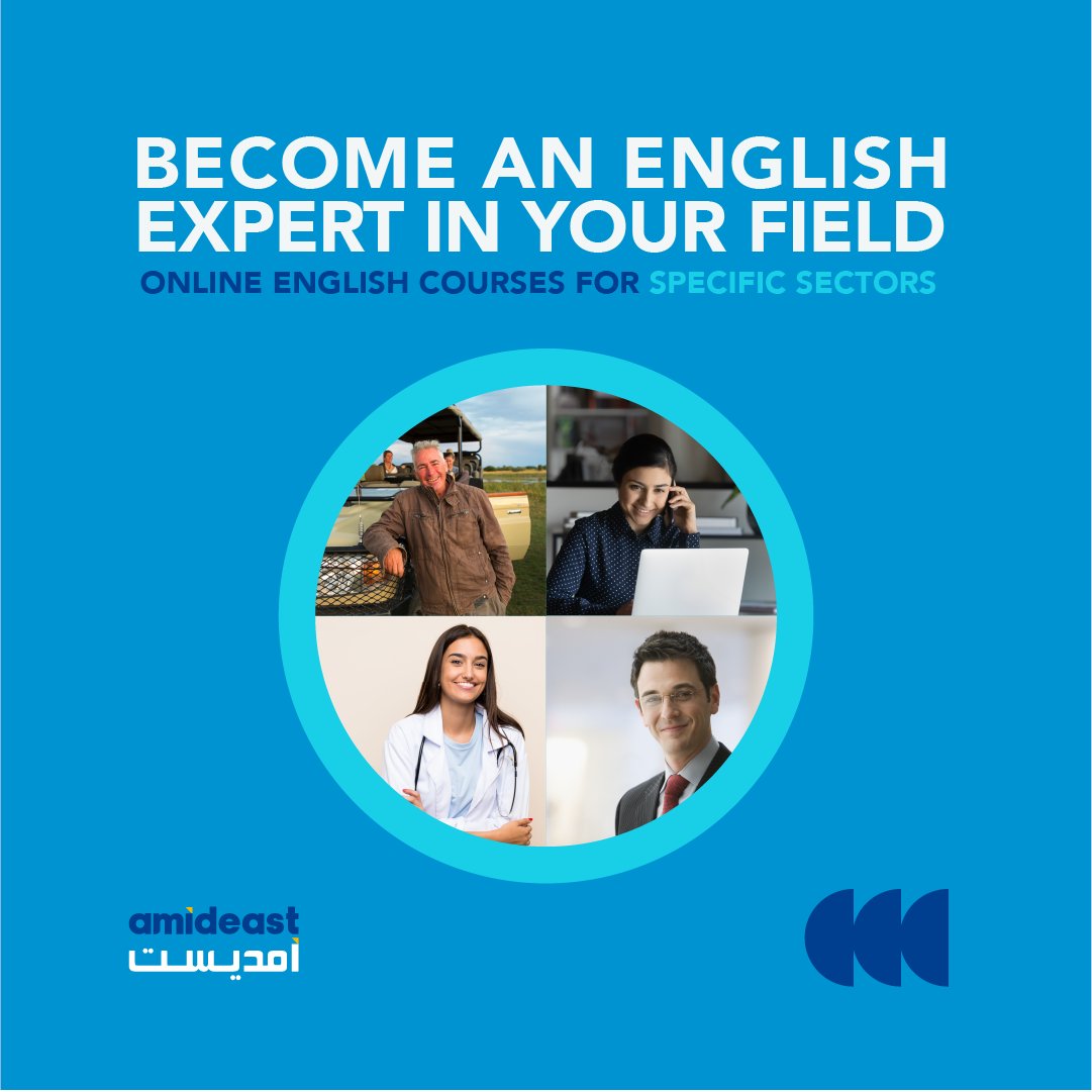 AmideastHQ's tweet photo. Learn how to speak the type of English used specifically in your sector! #Amideast offers online English courses 💻 tailored to your sector, including the topics you’ll explore and the specific lingo you should know.😉 https://t.co/K2zkJFOi8Z
