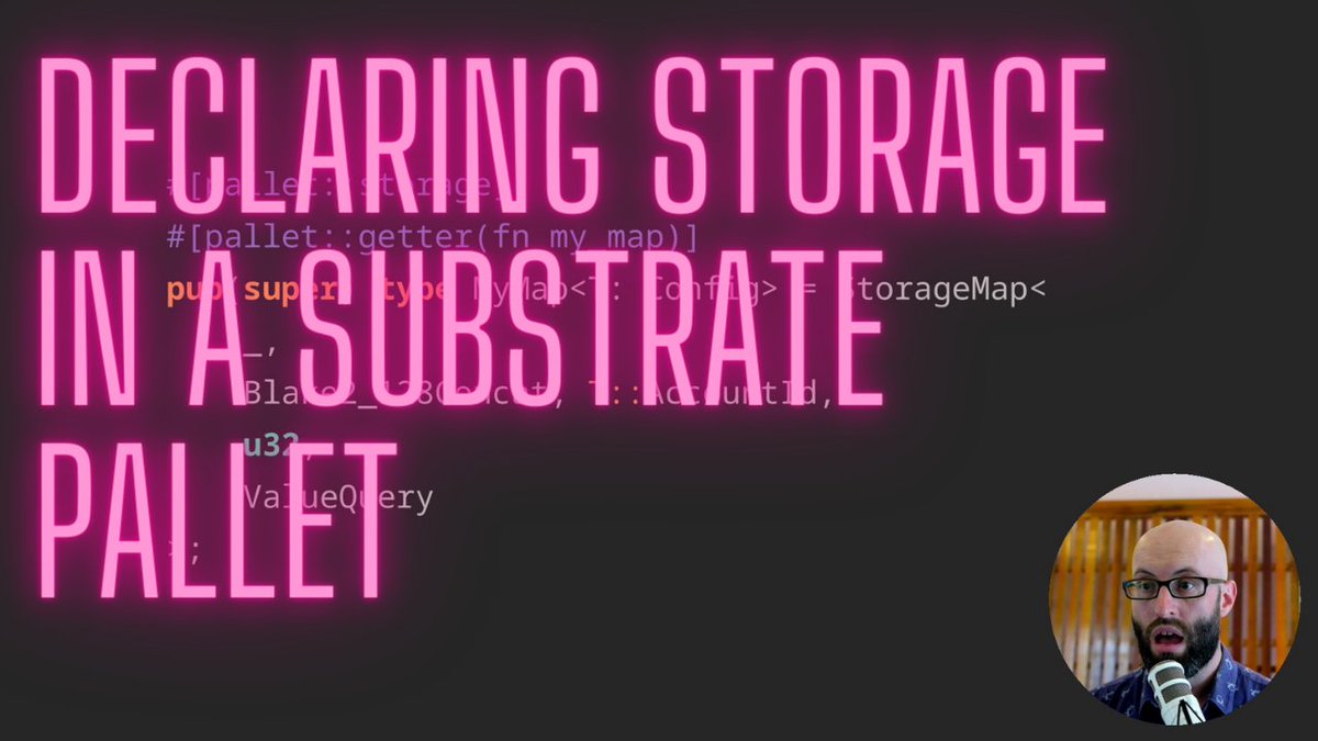 jbrown_acuity's tweet photo. I made a short video about how to declare your on-chain storage in a @substrate_io pallet.

https://t.co/7on8Q2pxrn https://t.co/Uq2trDEzKn