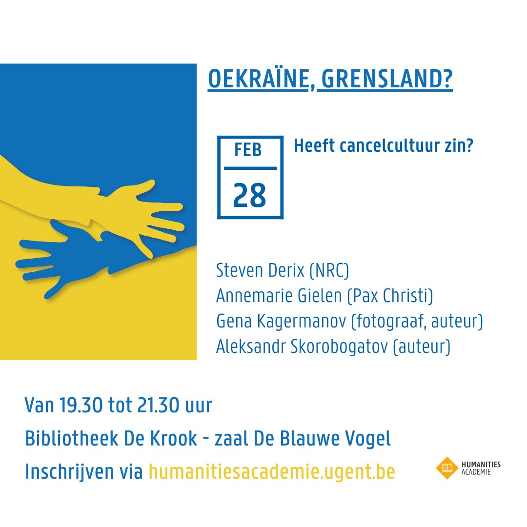Volgende week dinsdag: tweede gespreksavond over de oorlog in Oekraïne met <a href="/StevenDerix/">Steven Derix</a>, Annemarie Gielen, Gena Kagermanov en <a href="/askorobogatov/">Aleksandr Skorobogatov</a>. Moderator <a href="/johandeboose/">Johan de Boose</a>. Meer info en inschrijven: humanitiesacademie.ugent.be/Oekraine-grens…