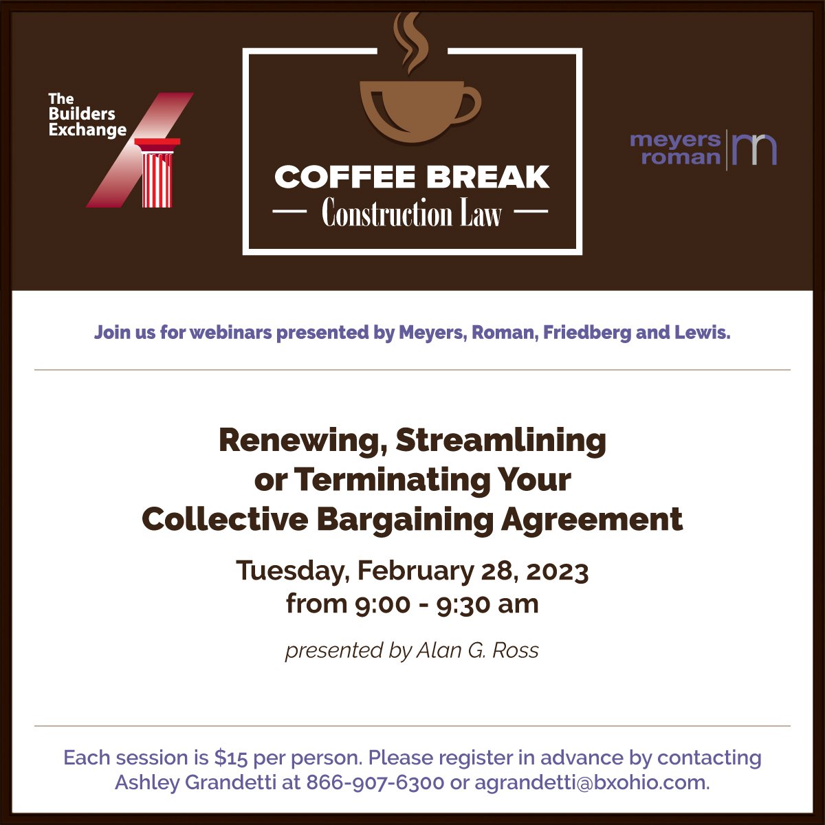 BXOHINC's tweet photo. Coffee Break - Renewing, Streamlining or Terminating Your Collective Bargaining Agreement on February 28th - Register today!!! https://t.co/a1SFjgGimr https://t.co/W8NRscwAQZ