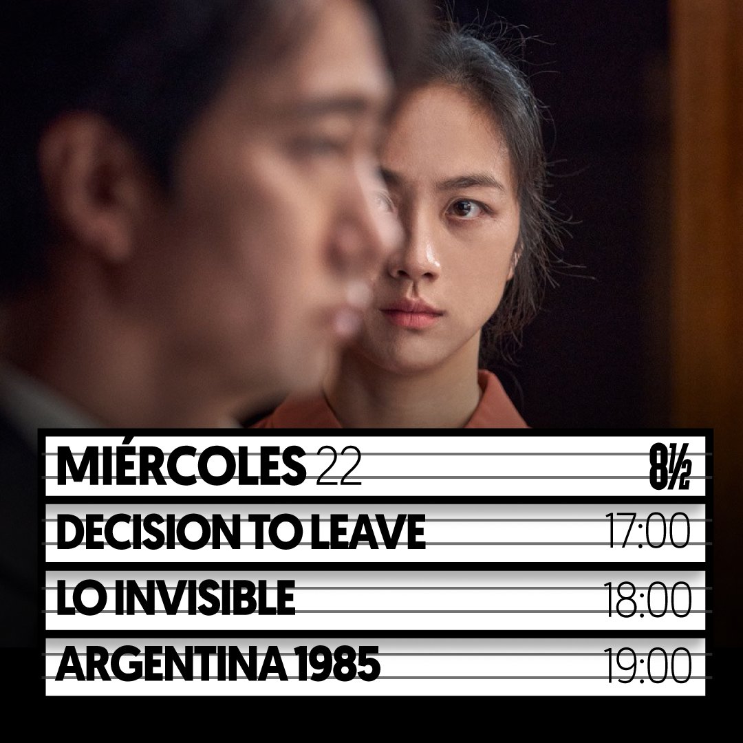 8medio's tweet photo. #HOY #Feb22
17H00 | #DecisionToLeave de Park Chan-wook, 2022.
18H00 | #LoInvisible de Javier Andrade, 2021.
19h00 | #Argentina1985 de Santiago Mitre, 2022.
Adquiere tus entradas en boletería desde las 15h00 o desde nuestro sitio web https://t.co/UYIaodeX62
#VenAl8 https://t.co/RbjvxBqa7C