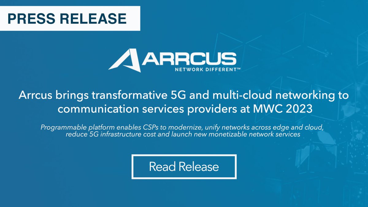 arrcusinc's tweet photo. Exciting announcement for #MWC2023!

@arrcusinc is bringing transformative #5G and #multicloud #networking to CSPs at #MWC23. 
With #Arrcus, CSPs can expedite service delivery and monetize 5G and #cloudinfrastructure faster than ever before.

https://t.co/ItShQX0iGR

#5G #cloud https://t.co/ulHIClqWSV