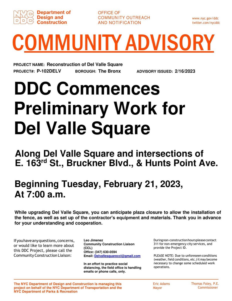 Please be advised, beginning Tuesday, February 21, 2023, at 7:00 a.m. The <a href="/NYCDDC/">NYC DDC</a> will commence preliminary work for Del Valle Square along Del Valle Square, and the intersections of E. 163rd St., Bruckner Blvd and Hunts Point Ave.