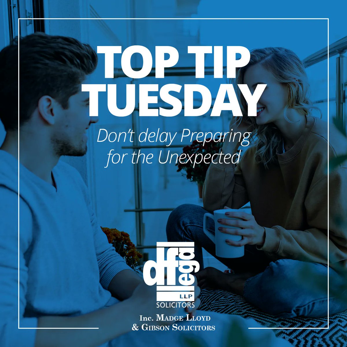 #TopTipTuesday | Don’t delay Preparing for the Unexpected – Create a Will or Trust. No matter what stage of life you are in, everyone needs some form of a Will, Trust, or estate plan. DF Legal LLP will help you to prepare a Will, Trust, and any other documents necessary.