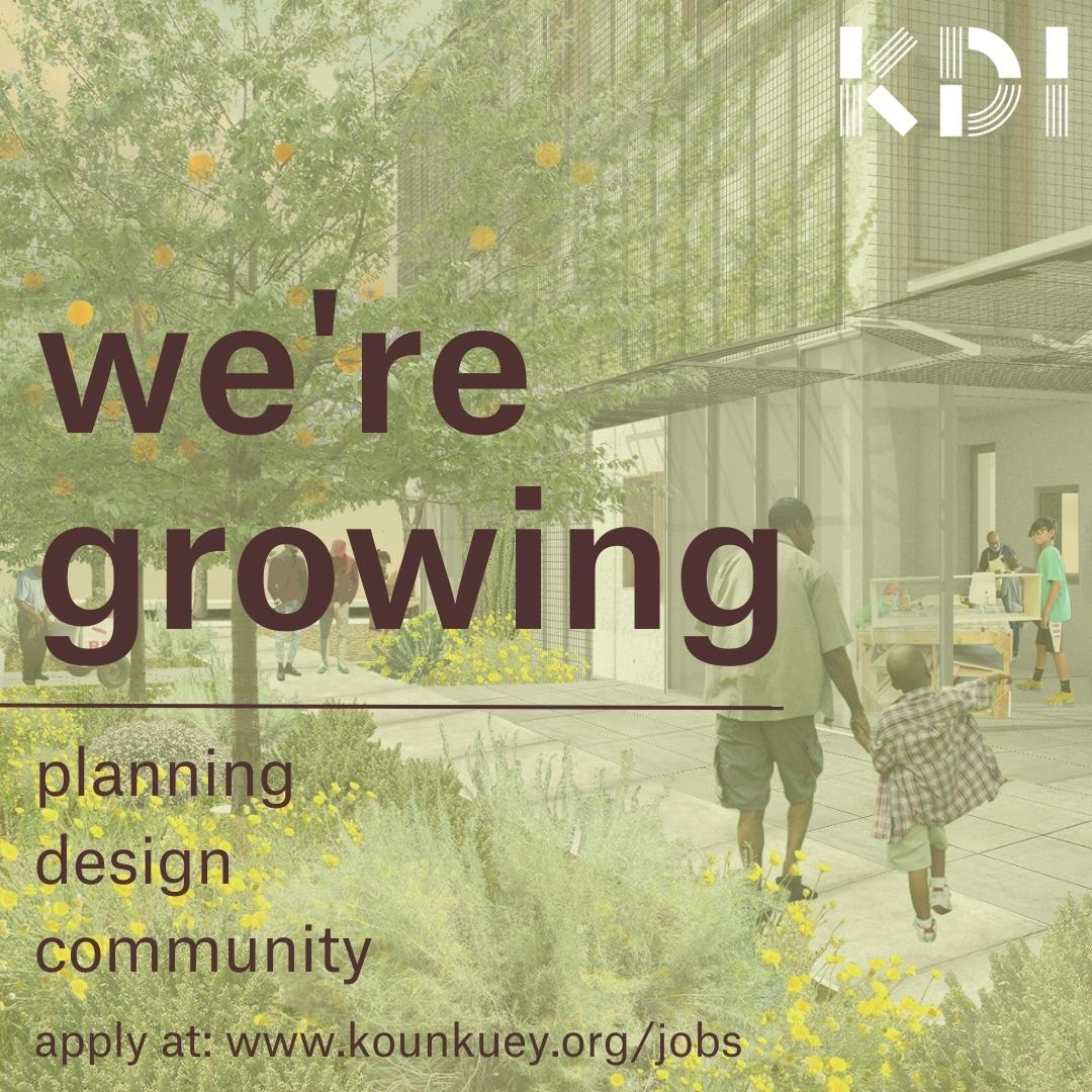 We are hiring across all departments and levels in our Los Angeles office. Head to our website to see if you might be the right fit! kounkuey.org/jobs