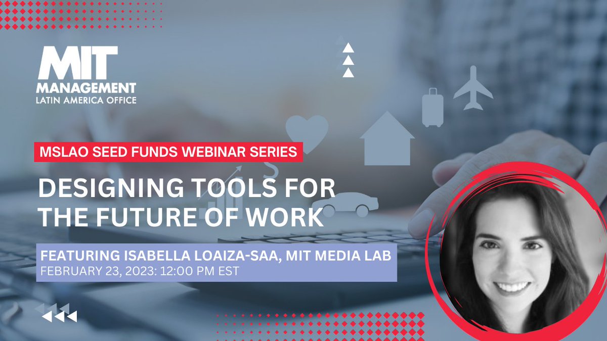 Don't miss out on Thursday's MSLAO #seedfunds webinar with <a href="/medialab/">MIT Media Lab</a>'s Isabella Loaiza-Saa on designing tools for the #futureofwork. Join us and learn about how individuals' job changes &amp; relocation decisions affect #financial &amp; future #career outcomes: mit.zoom.us/webinar/regist…