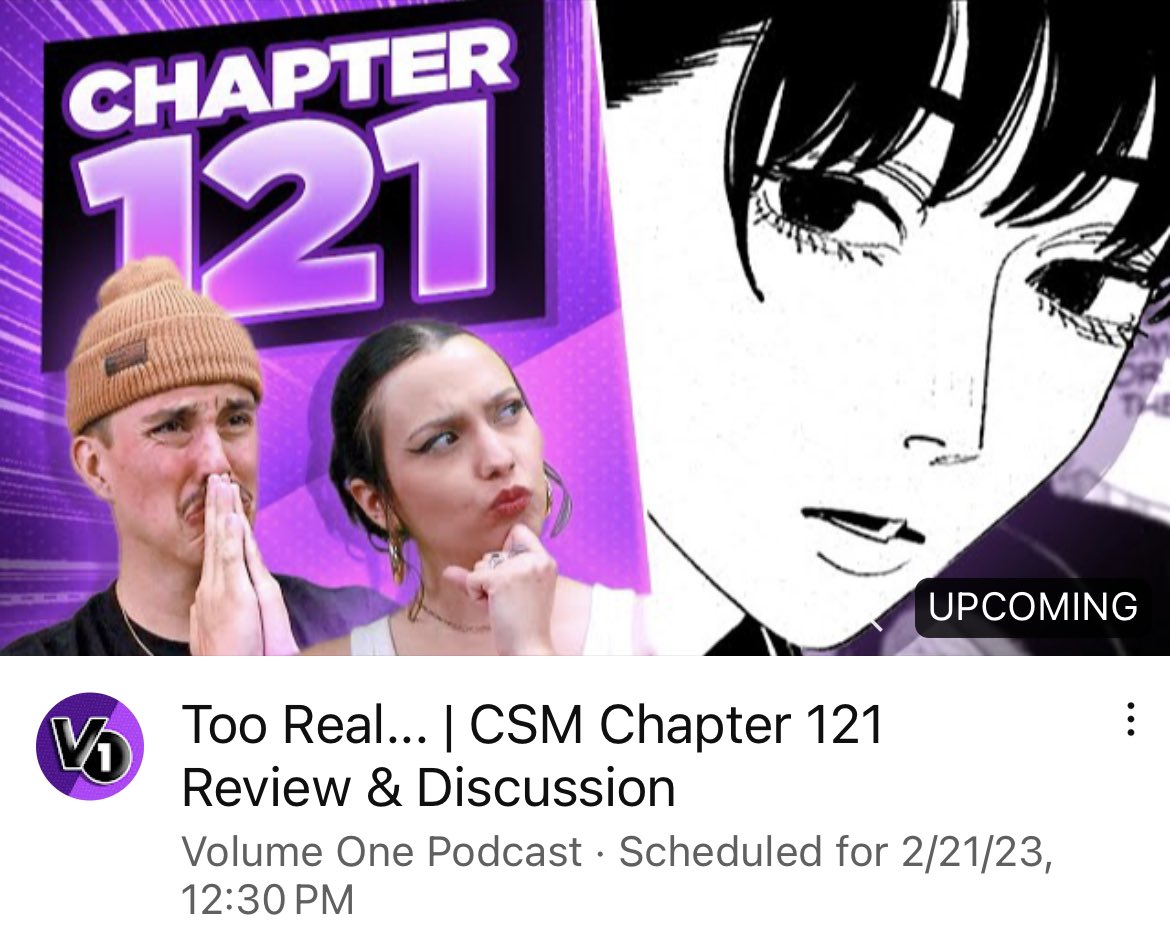 VolumeOnePod's tweet photo. Going live today @ 12:30 PM PST to discuss Chp. 121 of Chainsaw Man!
https://t.co/q5pGIbGoGW
#chainsawman121 #csm119 #CSM121 #chainsawman #volumeonepodcast https://t.co/xEQUof6ISt