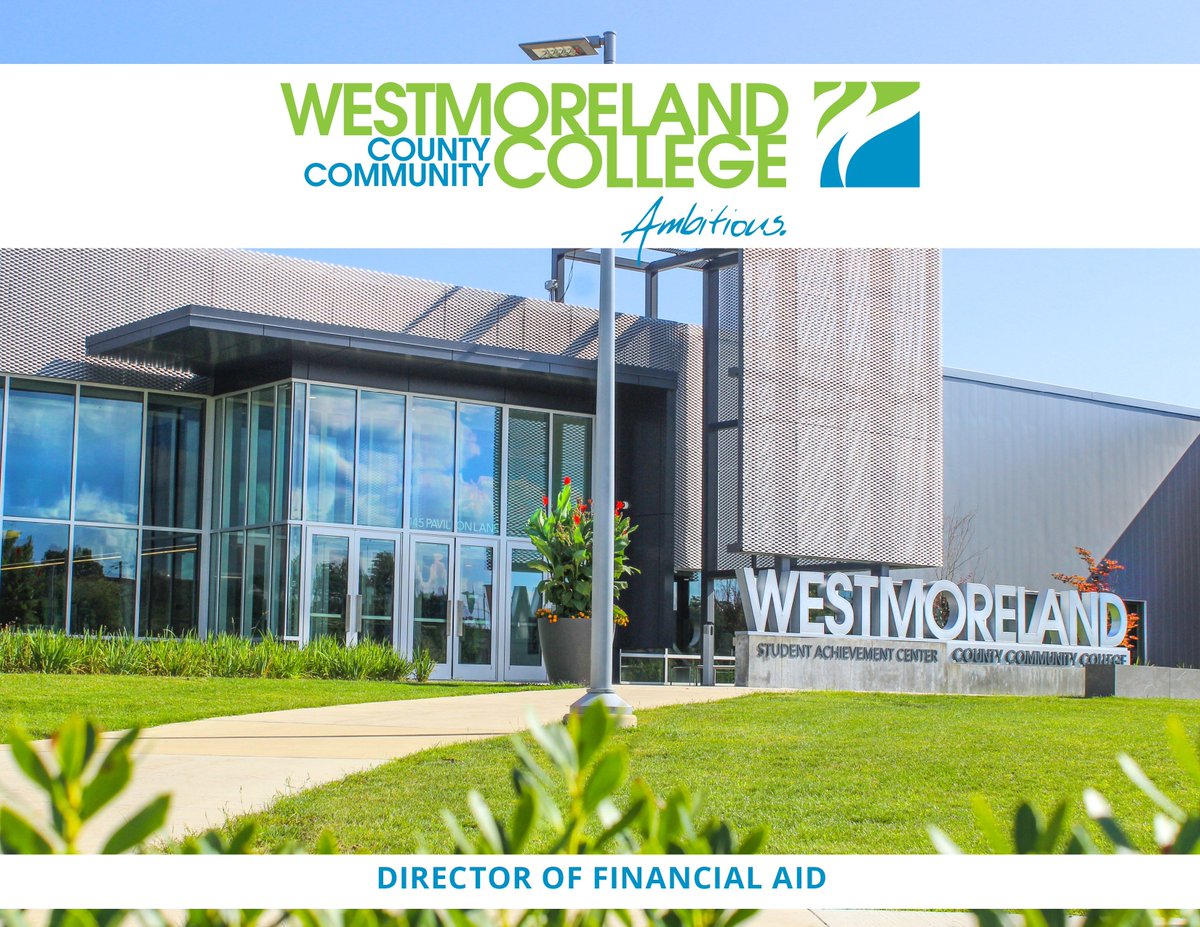 HELeaderSearch's tweet photo. @ConnectWCCC Westmoreland County Community College (PA) is also seeking a Director of Financial Aid. Candidates for this position will be considered through 3/31/23. To view the profile, apply or nominate someone, go to https://t.co/fXeRRaT2M2. The position begins Summer 2023. https://t.co/q0QNmCKRPO