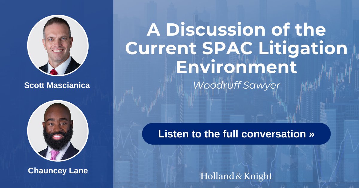 Attys Scott Mascianica and Chauncey Lane joined @WoodruffSawyer to discuss the current state of the #SPAC #litigation environment. They covered recent lawsuits and enforcement actions and offered best practices to avoid litigation. bit.ly/3InkGx0