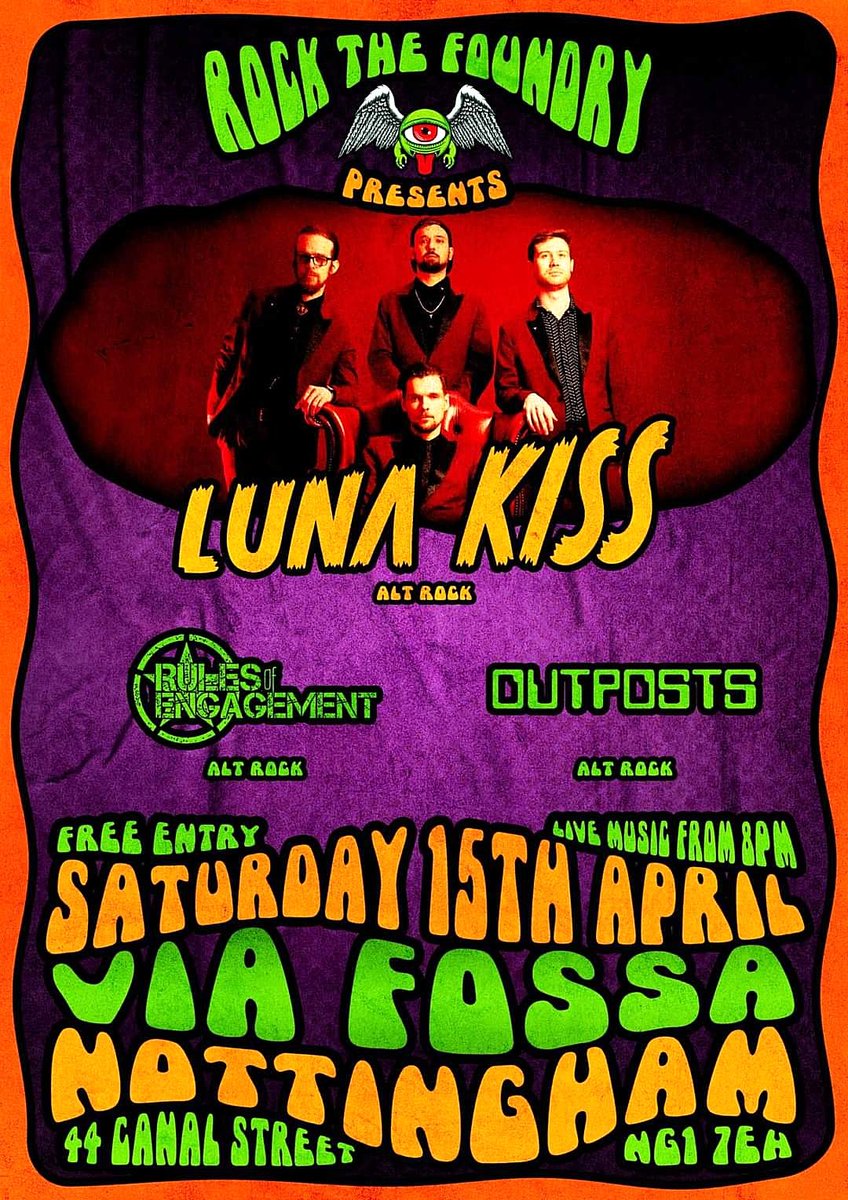 RulesofEngagem4's tweet photo. We're happy to announce that we'll be sharing the bill with Luna Kiss and Outposts at Via Fossa in Nottingham on Saturday 15th April. And best of all it's absolutely FREE! Hoping to see you down there. https://t.co/OyZG05NFbV