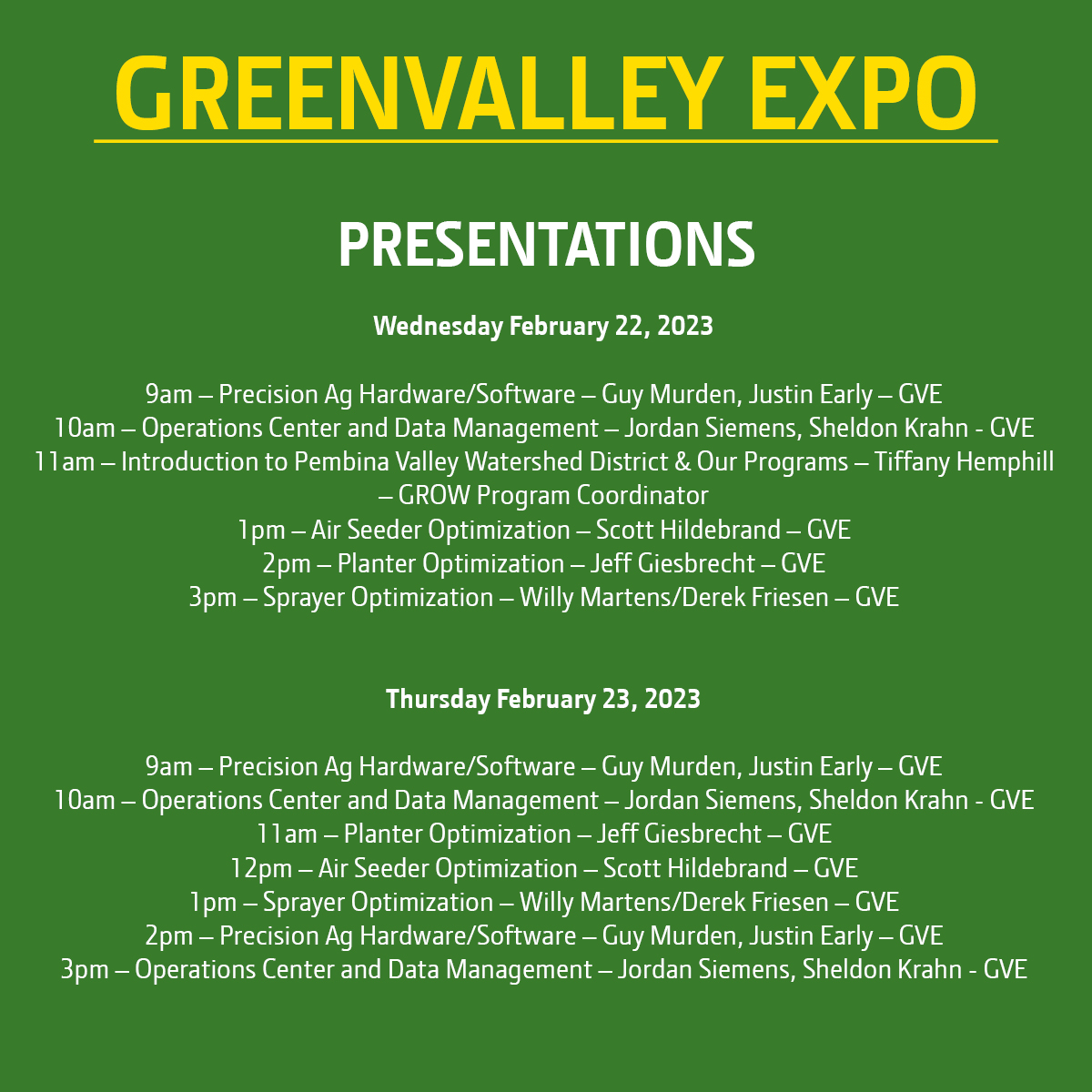 GVE_JD's tweet photo. Greenvalley Expo starts tomorrow at our Morden dealership! 

Here is a list of Training/Optimization sessions running every hour in our in-house training room. https://t.co/0Q3K5KzuVZ