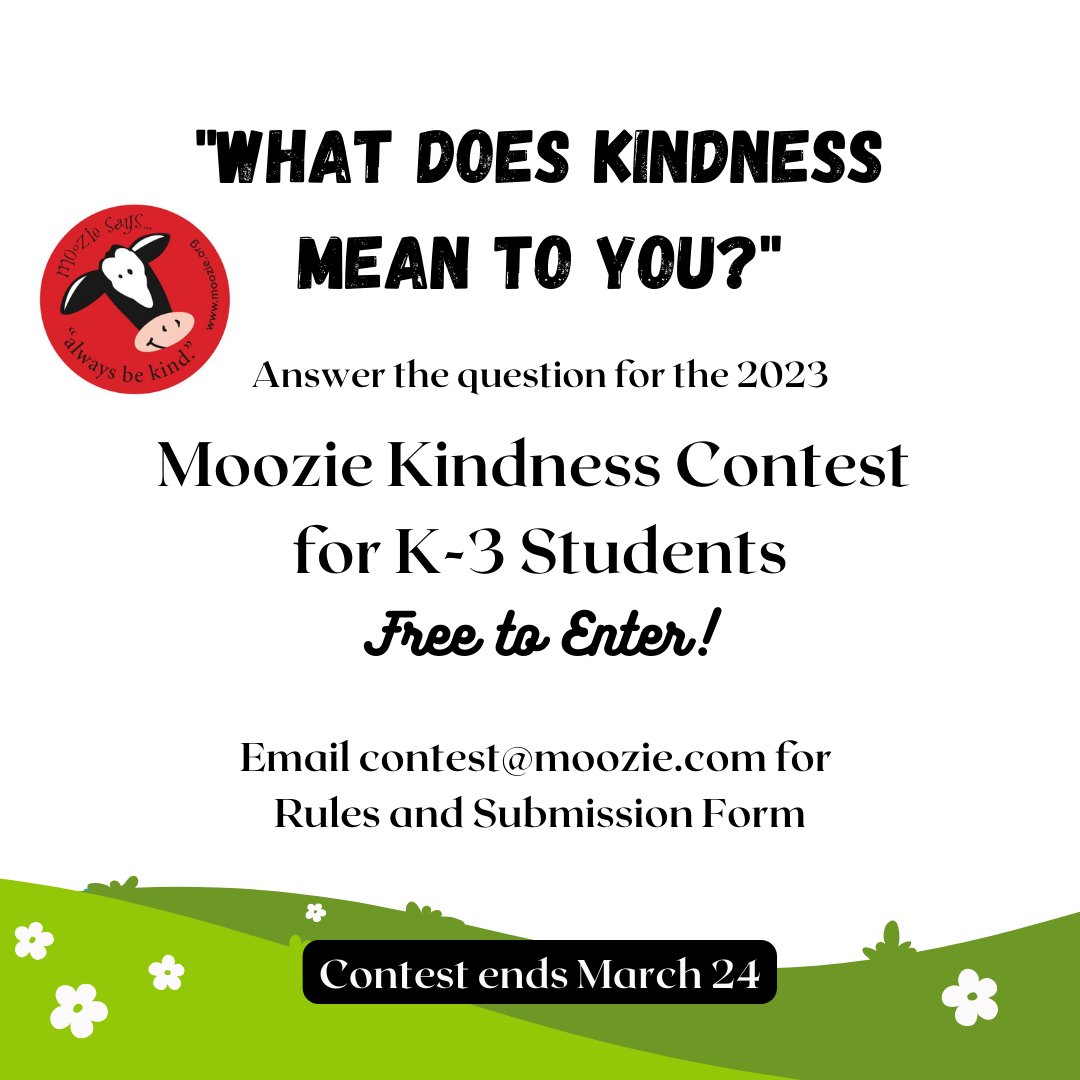 The 2023 Moozie Kindness Contest ends on March 24! 
#moozie #thekindcow #kindness #childrenskindnessnetwork #makeadifference #dogood #kindnessmatters #essaycontest #essaycompetition #kidsart #artcompetition #art