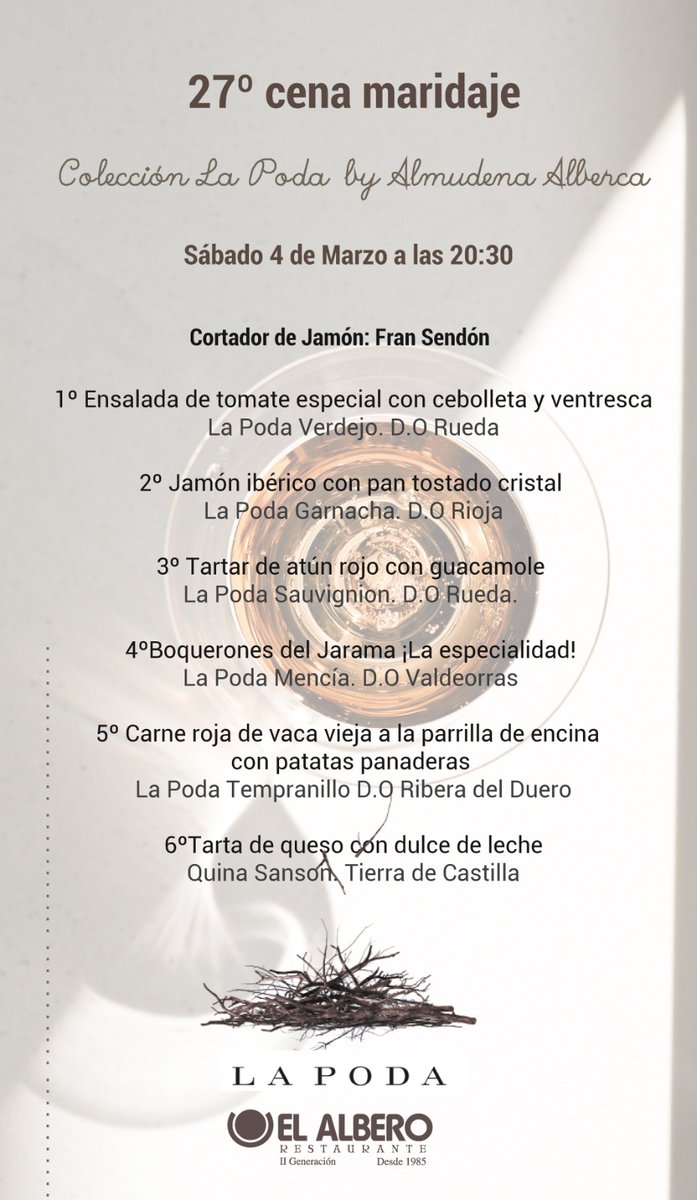 El 4 de marzo llega la 27 cena maridaje con los vinos de La Poda. El cortador de Jamón Fran Sendón nos deleitará con un buen corte de jamón. Habrá alfombra roja, photocall, regalos ... Reserva ya tu plaza en ☎️916 580 989

Plazas muy limitadas por estricto orden de inscripción.