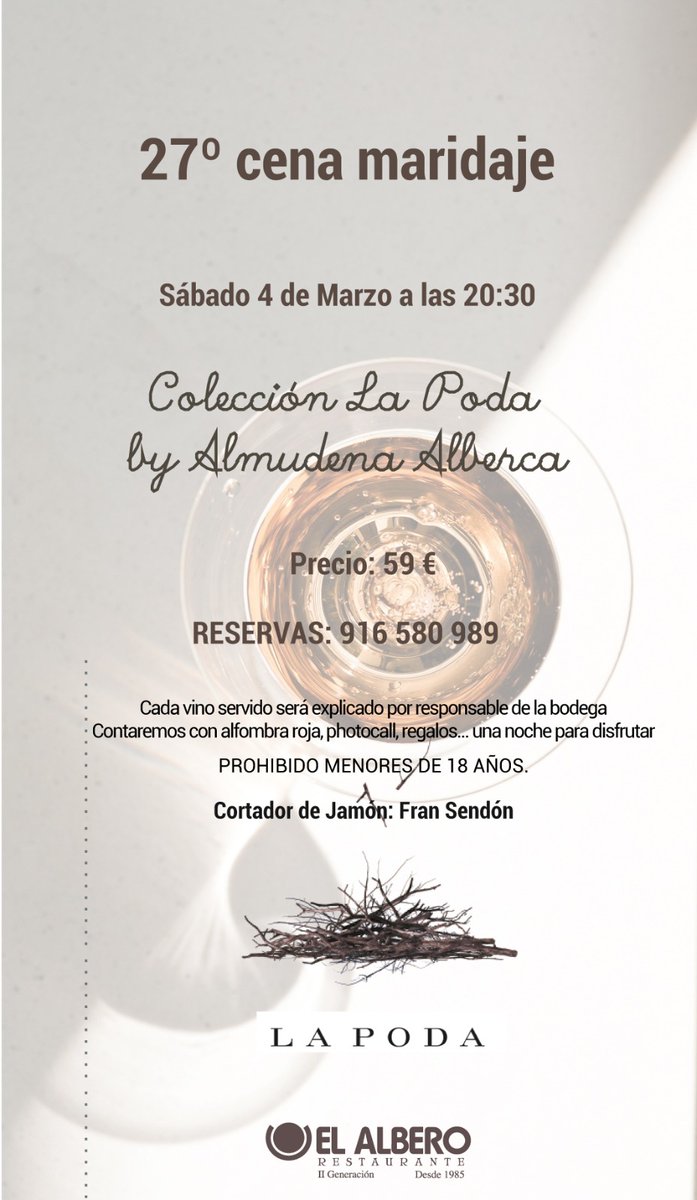 ElAlbero1985's tweet photo. El 4 de marzo llega la 27 cena maridaje con los vinos de La Poda. El cortador de Jamón Fran Sendón nos deleitará con un buen corte de jamón. Habrá alfombra roja, photocall, regalos ... Reserva ya tu plaza en ☎️916 580 989

Plazas muy limitadas por estricto orden de inscripción. https://t.co/N4LVZCEKjf