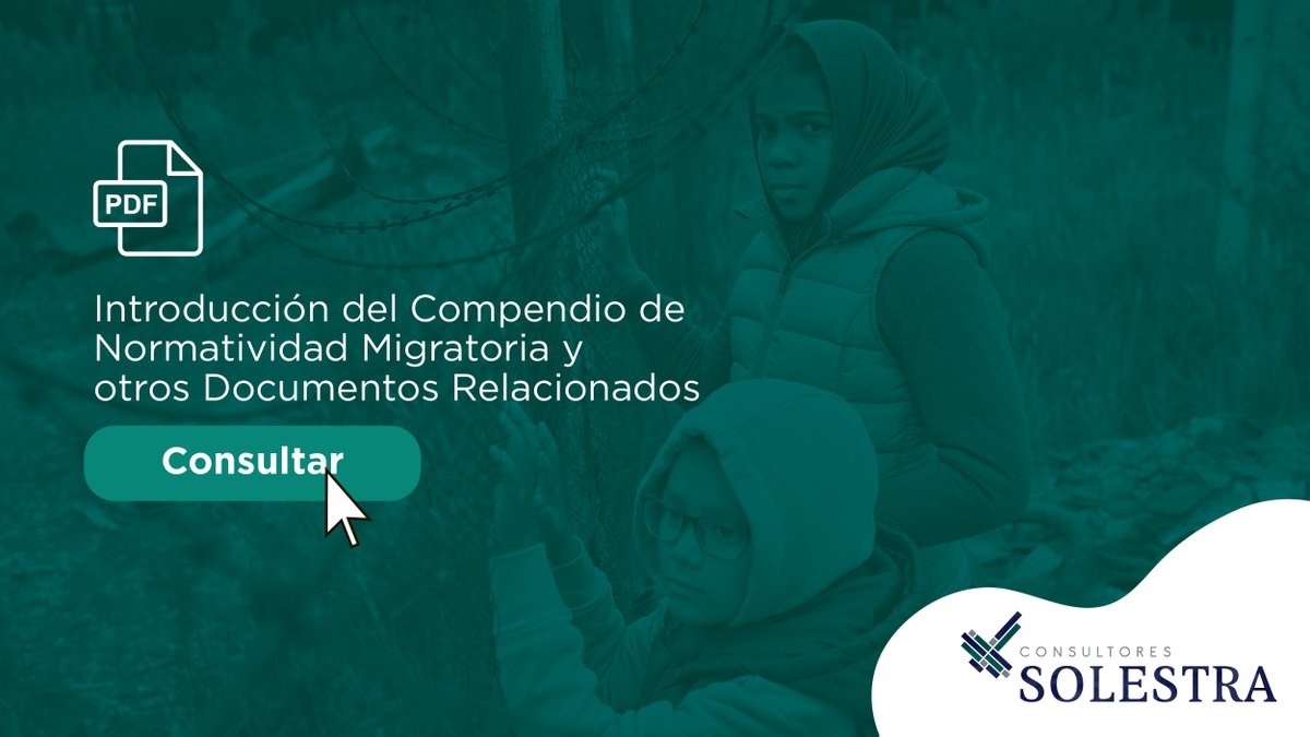 SolestraMx's tweet photo. Infórmate sobre el Compendio de Normatividad Migratoria y otros Documentos Relacionados que pone a tu disposición la Unidad de Política Migratoria, Registro e Identidad de Personas.
https://t.co/sPuEAsdp78
#SolestraMX #Compendio #Migracion #Registro https://t.co/4r63mGDEgy