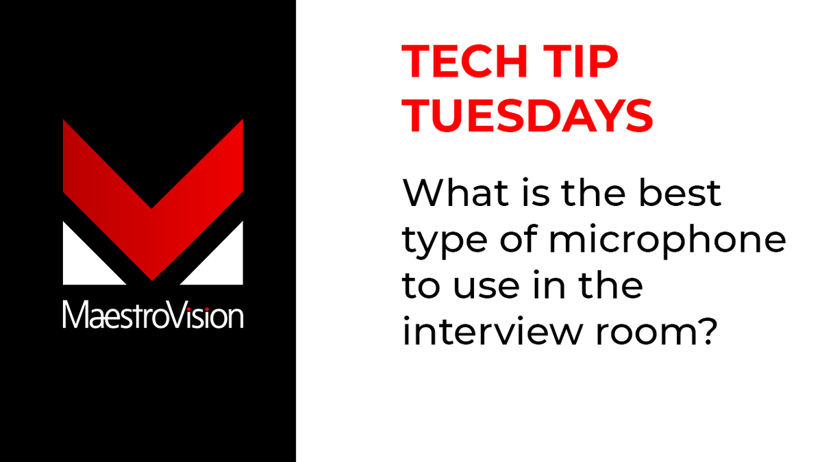 MaestroVisionMV's tweet image. MaestroVision's Tech Tip Tuesdays – Week 5: What is the best type of microphone to use in the interview room?
bit.ly/3YI1yAV
#interviewroom #policeinterview #interviewrecording