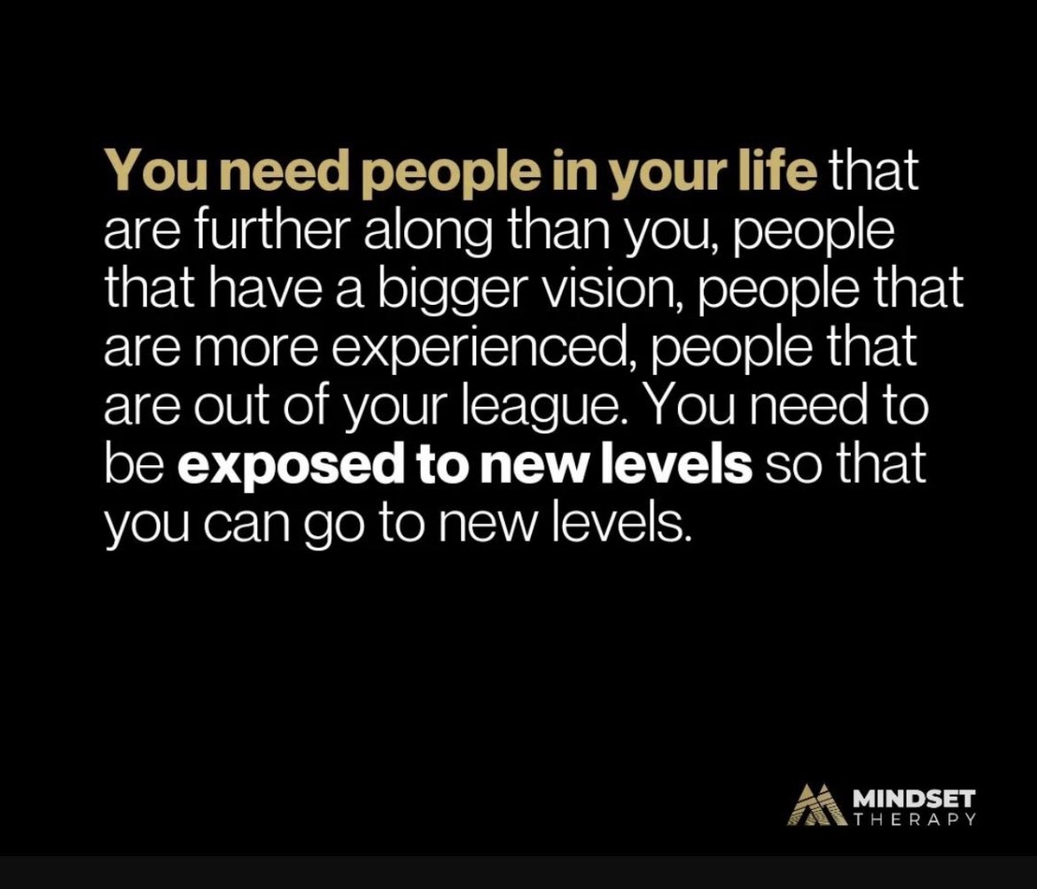 thornell5's tweet photo. If your circle doesn’t have anyone more advanced than you, expand it.  Go looking for greatness…#bebold #levelup https://t.co/lKGxxWxm2E