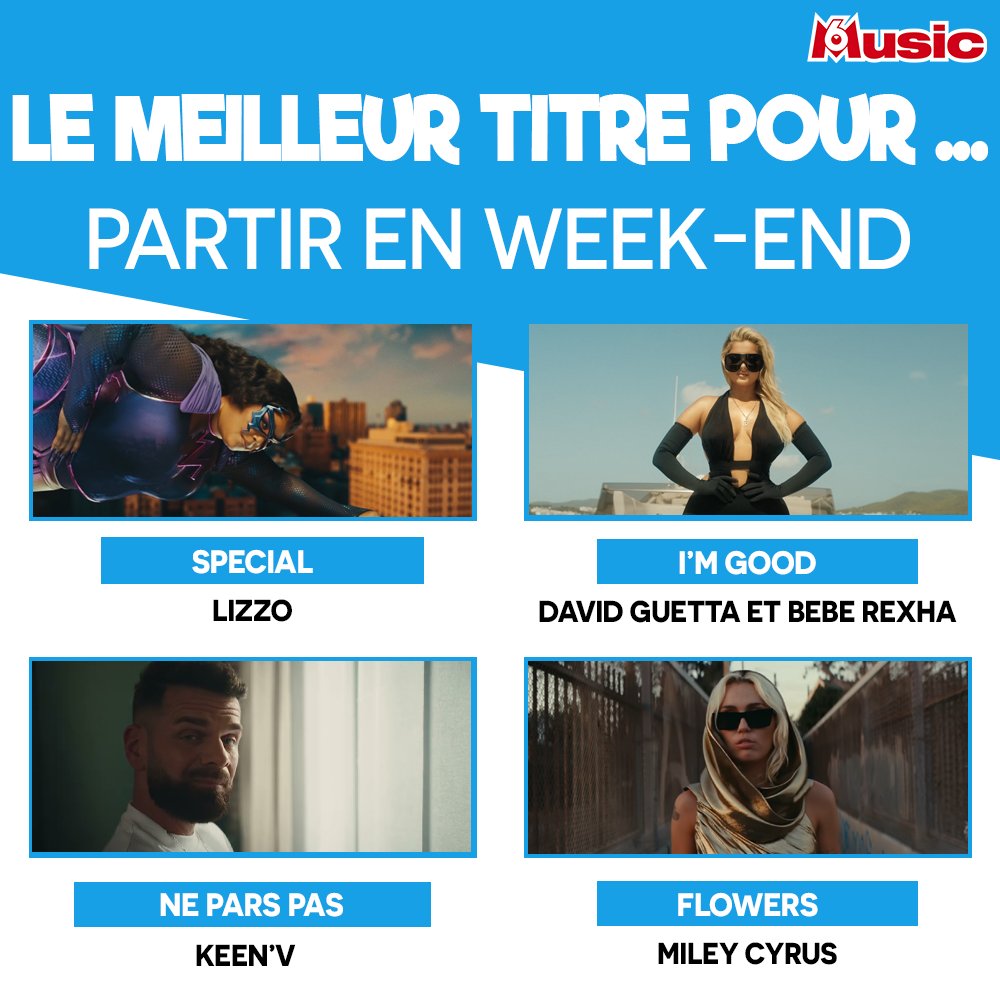M6MusicOfficiel's tweet photo. C'est le week-end ! 😎
Dis-nous quel est le meilleur titre pour partir en week-end en commentaire ! 🔥
▫️ @lizzo #special
▫️ @davidguetta et @BebeRexha #imgood
▫️ @KeenvOfficiel #neparspas
▫️ @MileyCyrus #flowers https://t.co/I0DLS0O2QK