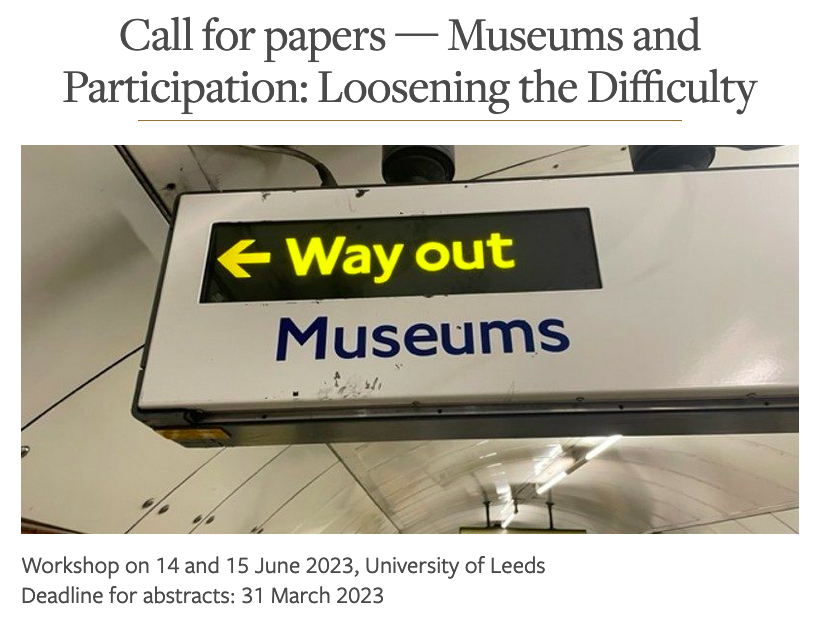 So particpation in museums can be a bit tricky, right... ? Join us in loosening the difficulty, hopefully with a variety of different orientations (ideological, affective, relational, material, ontological).