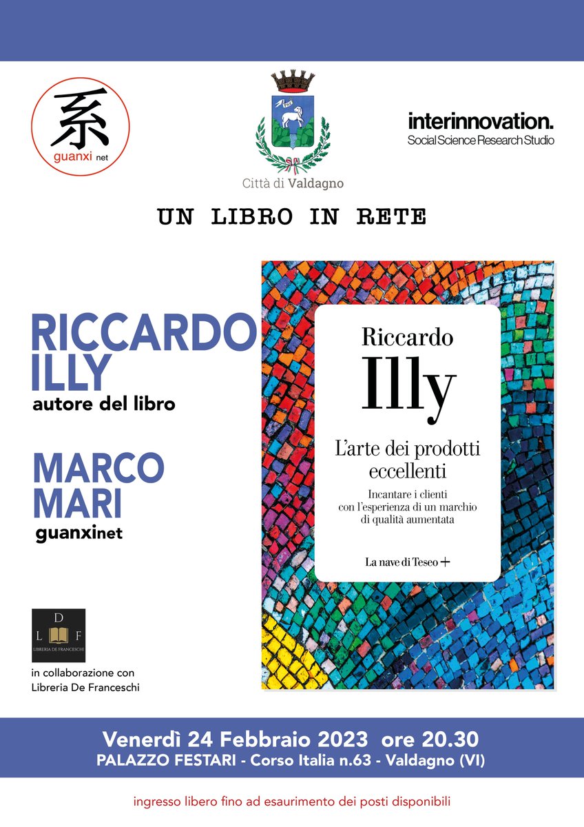 Guanxinet network (@guanxinet) on Twitter photo #unlibroinrete
"L'arte dei prodotti eccellenti" di Riccardo ILLY
Venerdì 24 febbraio 2023 ore 20.30
Valdagno Palazzo Festari
<a href="/lanavediteseoed/">La nave di Teseo</a> <a href="/marcomari/">Marco Mari</a> <a href="/italiannovation/">italiainnovation.</a> <a href="/ComuneValdagno/">Comune di Valdagno</a> #unlibroinrete
"L'arte dei prodotti eccellenti" di Riccardo ILLY
Venerdì 24 febbraio 2023 ore 20.30
Valdagno Palazzo Festari
<a href="/lanavediteseoed/">La nave di Teseo</a> <a href="/marcomari/">Marco Mari</a> <a href="/italiannovation/">italiainnovation.</a> <a href="/ComuneValdagno/">Comune di Valdagno</a>