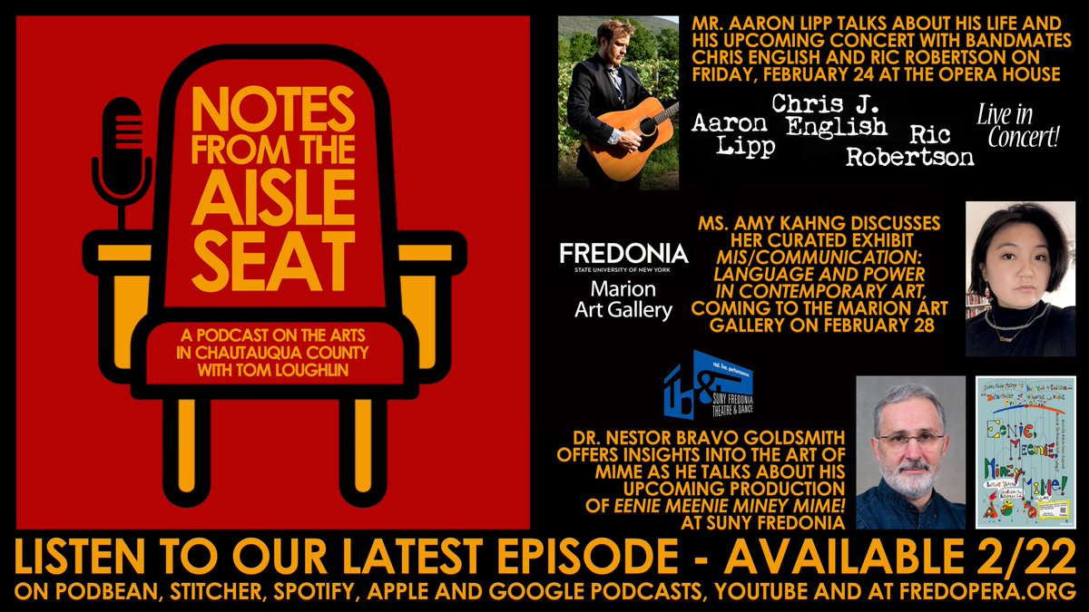 FredOperaHouse's tweet image. Tomorrow! An all new episode of our podcast on the arts in Chautauqua County, NOTES FROM THE AISLE SEAT. Available almost everywhere you listen to podcasts and always at aisleseat.podbean.com. #Fredonia #artspodcast #localpodcast #chautauquacounty