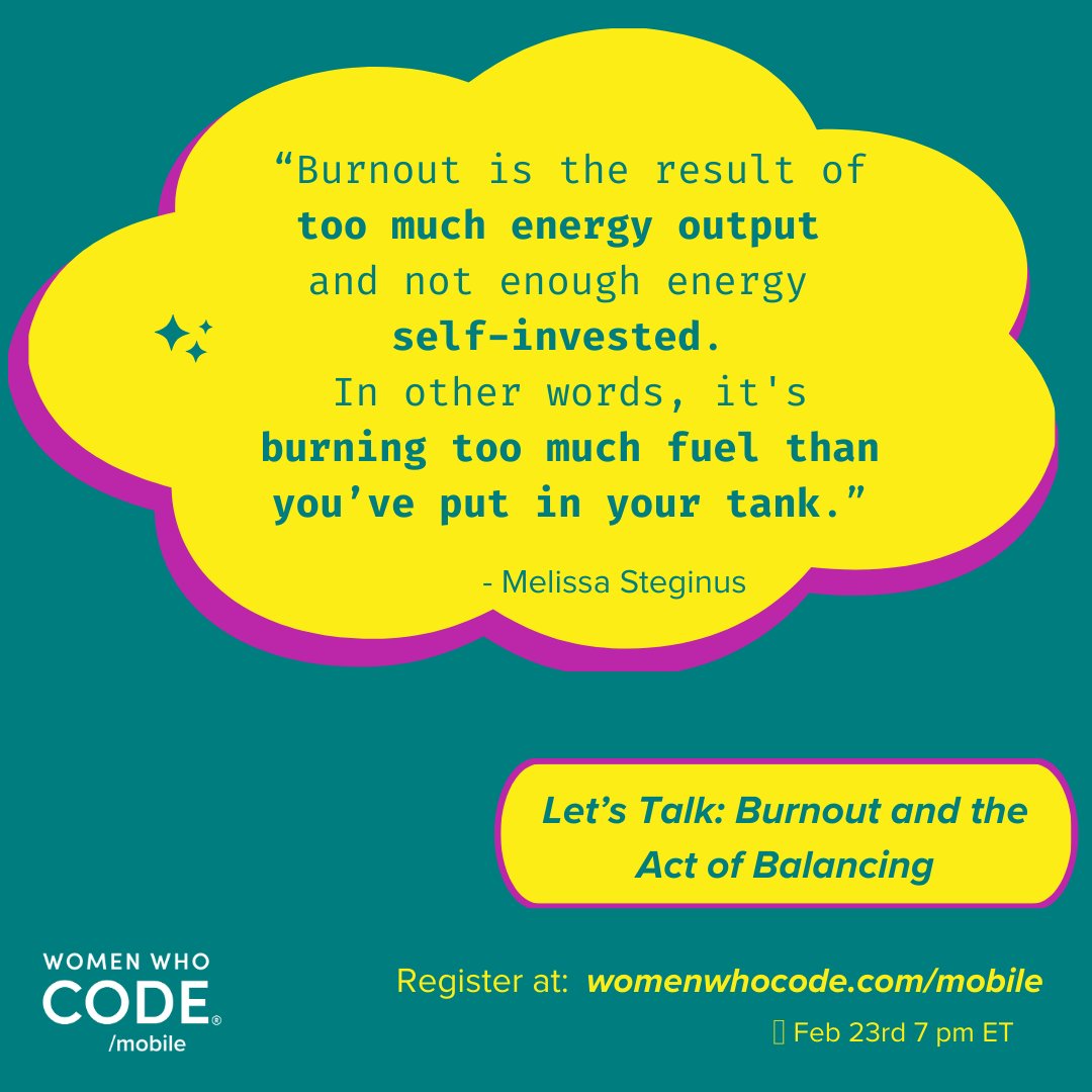 WWCodeMobile's tweet photo. Does this quote resonate with you? Join us for a meaningful conversation on #burnout this Thursday at 7pm ET with @shetty_maithili
🔗 Link at: https://t.co/qHYSuknzzB
#MobileDevelopment #WWCode #DEVCommunity #WWCodeMobile #WomenInTech #DeveloperLife #DeveloperBurnout https://t.co/SLov0GIOk1