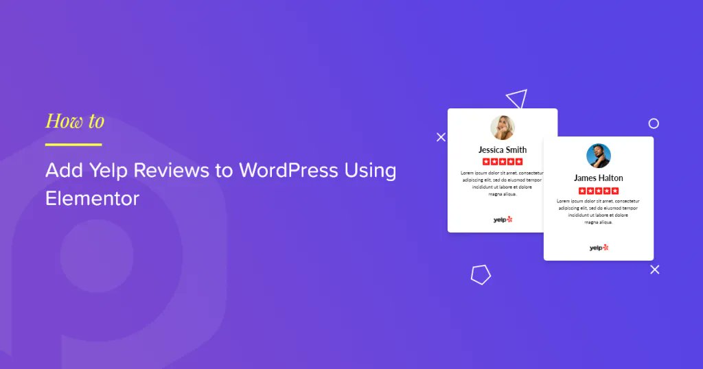 PPelementor's tweet photo. Do you want to showcase Yelp reviews on your WordPress website using @elemntor? 

We have got you covered! 😎 

Check out our step-by-step guide to learn how to add Yelp reviews in Elementor: https://t.co/3WlrcmCfMq 

#ElementorLove #ElementorAddons #WordPress https://t.co/5oSWe814ul