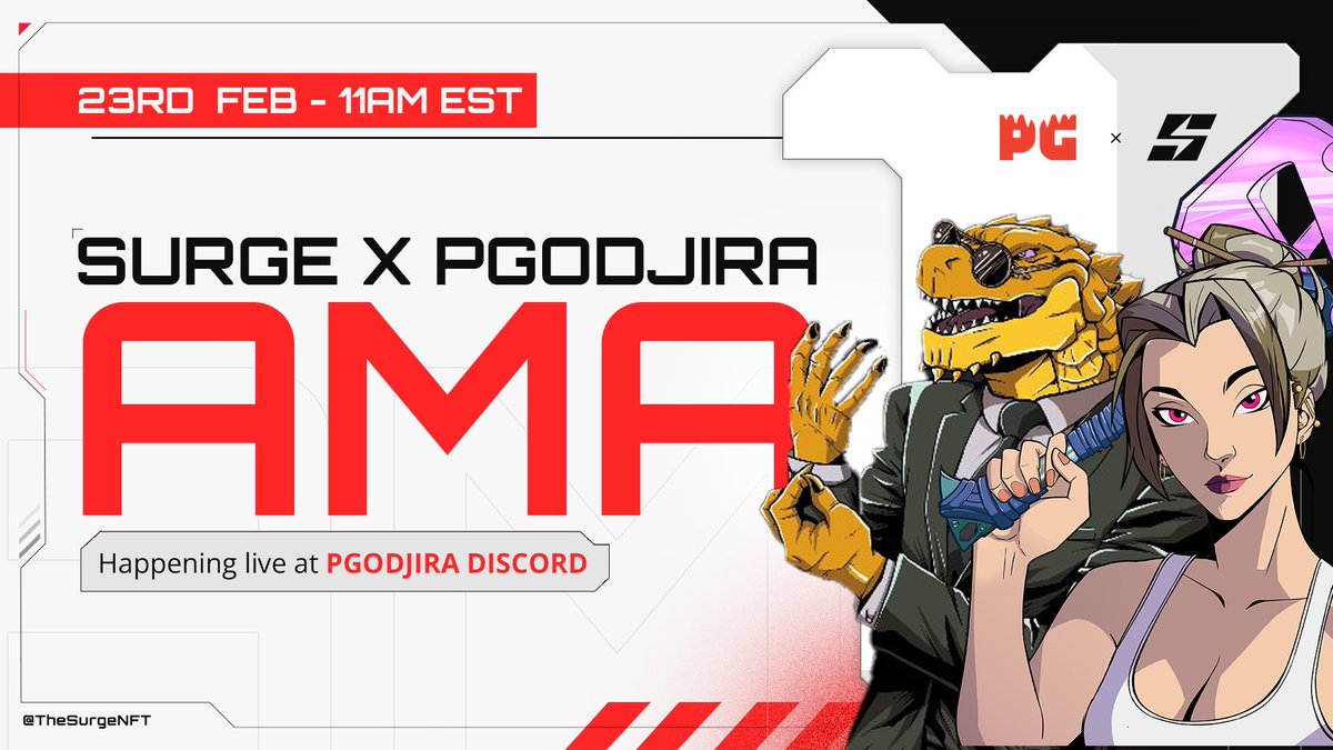 》<a href="/TheSurgeNFT/">SURGE</a> X @PGodjira 《

The Surge Team is EXTREMELY excited to announce our partnership/AMA with Project PODJIRA.This has been a long time in the works, and we are ready to cook up an awesome event for you guys.