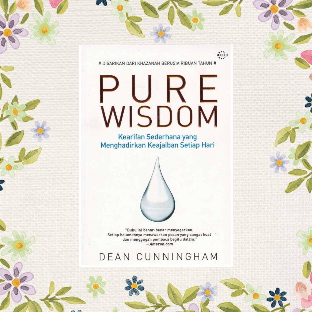 MizzYani_12's tweet photo. MizzYani: Review Buku : Pure Wisdom , Kearifan Sederhana yan... https://t.co/FAHwnaM0qE #bloggercrony @bloggercrony https://t.co/0tFwF162Qj
