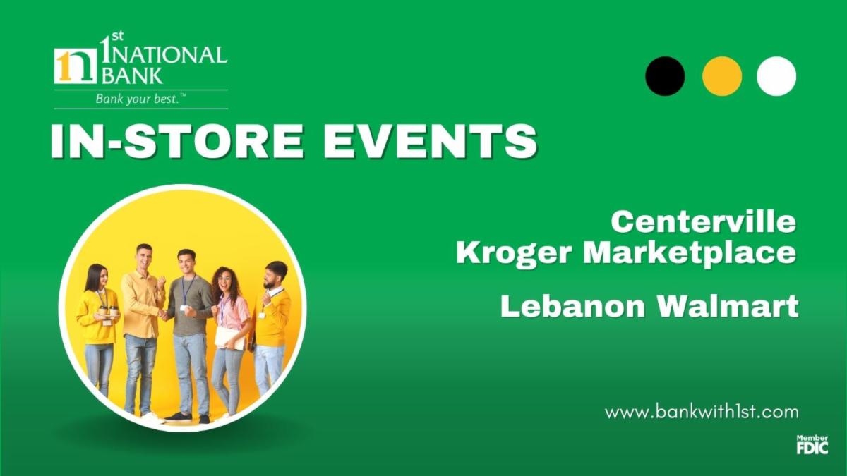 1NB's tweet image. Our In-Store Events for this week! 

We have giveaways, trivia, and more! Stop by an say hi. 

#1stNationalBank #BankYourBest #InStoreEvents #Centerville #Lebanon #Kroger #Walmart