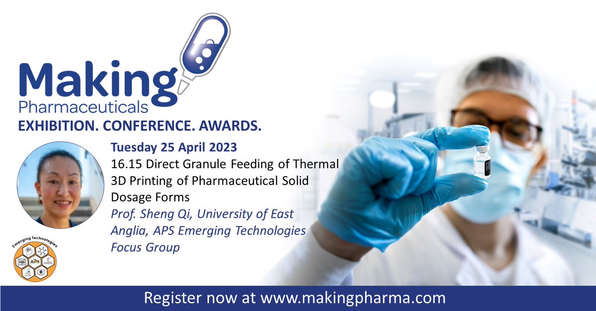 Prof Sheng Qi from <a href="/uniofeastanglia/">UEA</a> <a href="/APS_FG_ET/">APS Emerging Technologies Focus Group</a> will discuss 3D printing in #pharma.  Want to know more?  Head over to makingpharma.com.  #technology #3Dprinting #cuttingedge