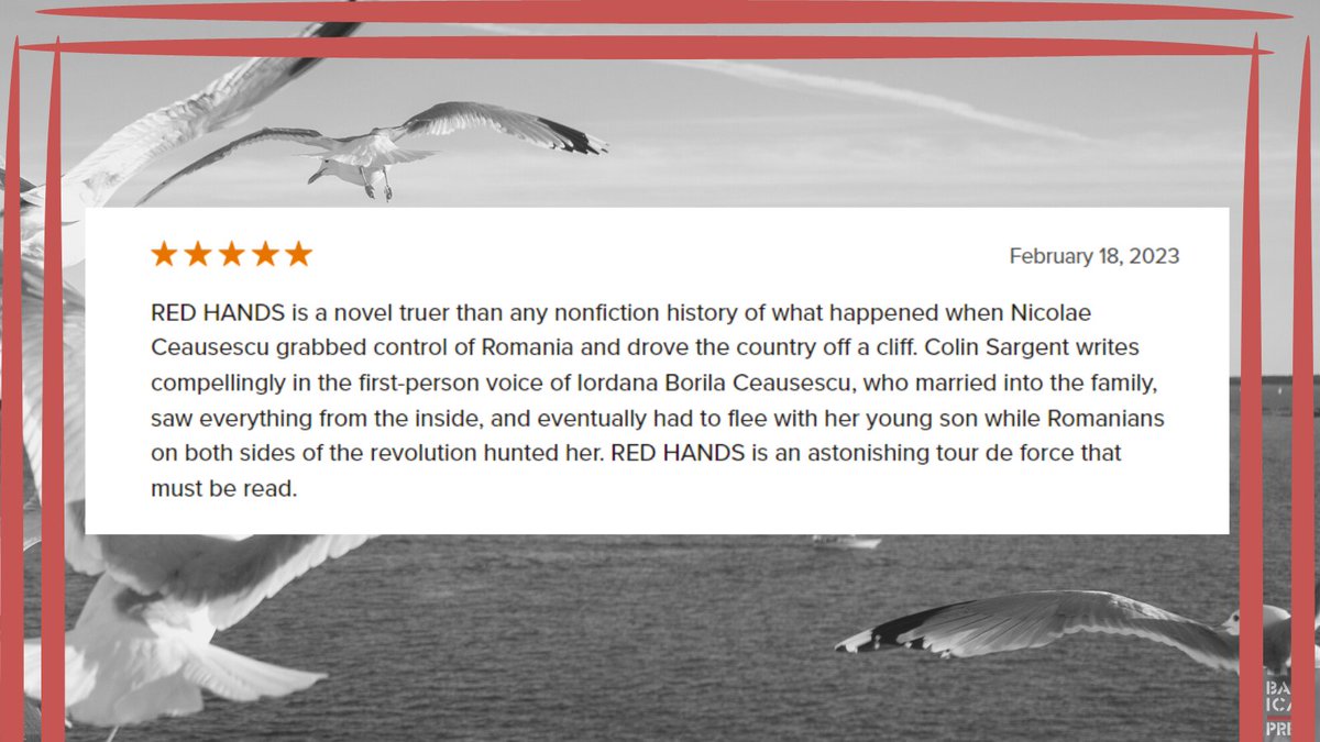 Check out this new Goodreads review of RED HANDS by screenwriter Brian Daly:

 "A novel truer than any nonfiction history of what happened when Nicolae Ceausescu grabbed control of Romania and drove the country off a cliff."

More Goodreads reviews: bit.ly/3ZcxdKw
