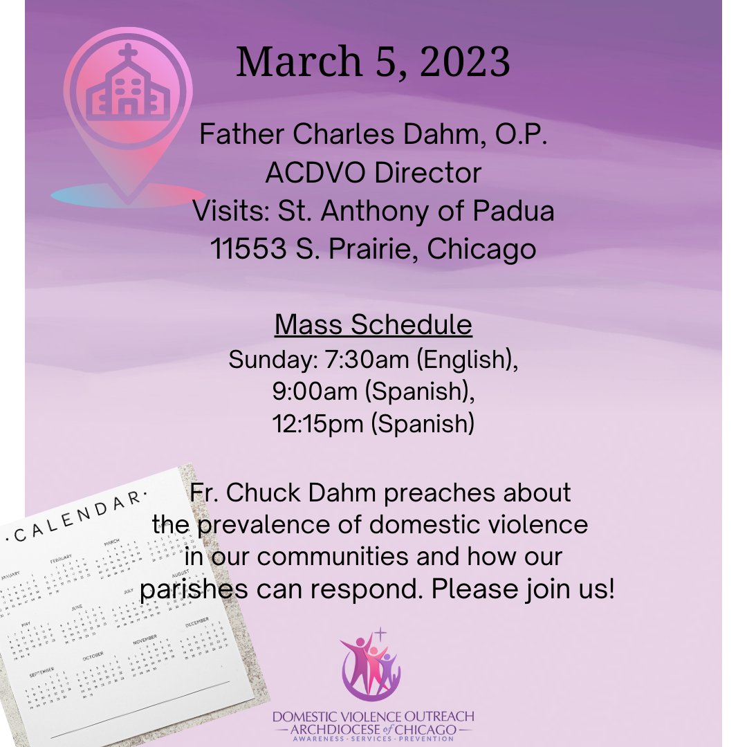 dvochicago's tweet photo. Father Chuck Dahm is visiting St. Anthony of Padua in Chicago on Sunday, March 5th, to preach about domestic violence! Please mark your calendar and join us if you're in the neighborhood! #ACDVO #dvochicago #Every1KnowsSome1 @chicagocatholic @archchicago @CCofChicago https://t.co/j832rC7e7x