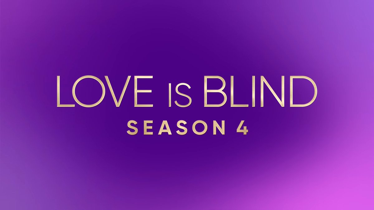 What's on Netflix on Twitter "LOVE IS BLIND (Season 4) headed to