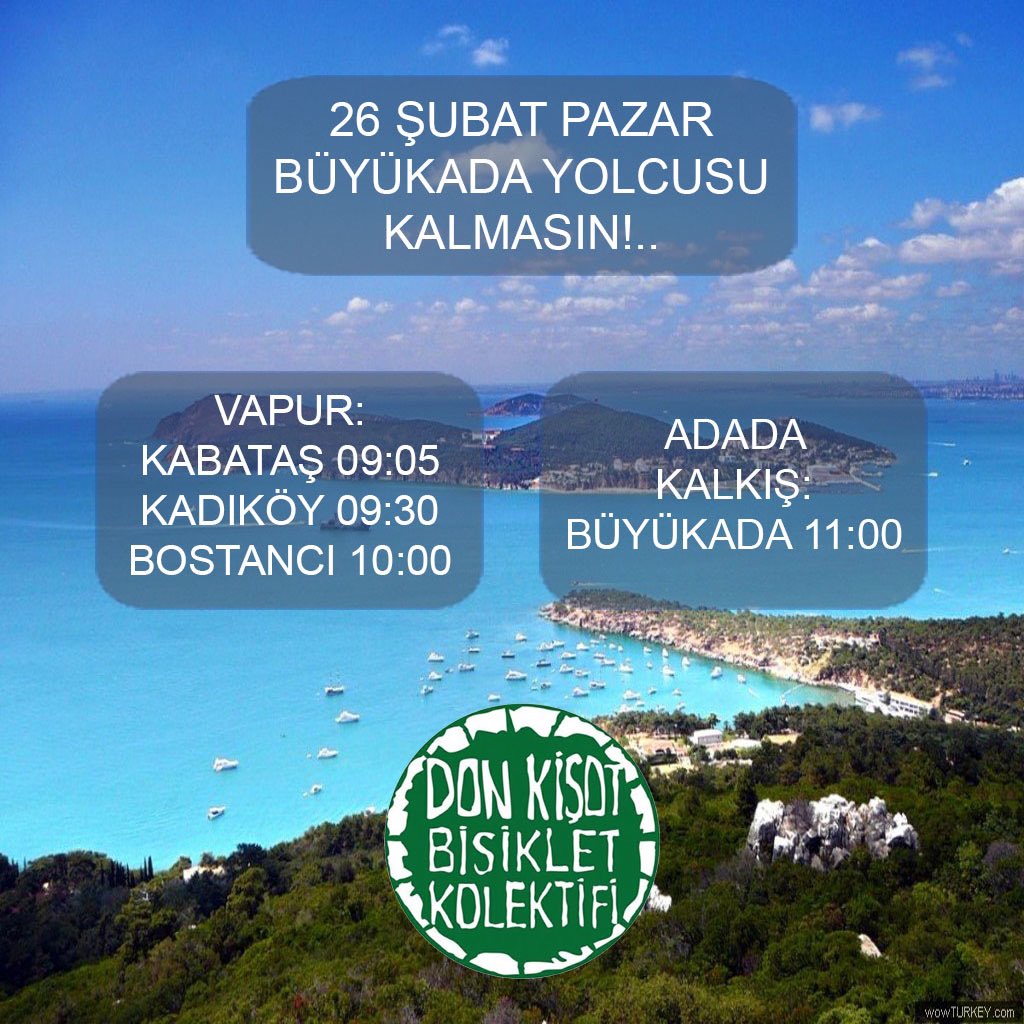 BÜYÜKADA YOLCUSU KALMASIN 26 Şubat Pazar
Kalkış: 9:05 Kabataş, 9:30 Kadıköy, 10:05 Bostancı instagram.com/p/Co7l2wcoG9b/… #bisikletemektir #bisikletdayanışmadır #bisikletaşkı #donkisotcycling #büyükada
