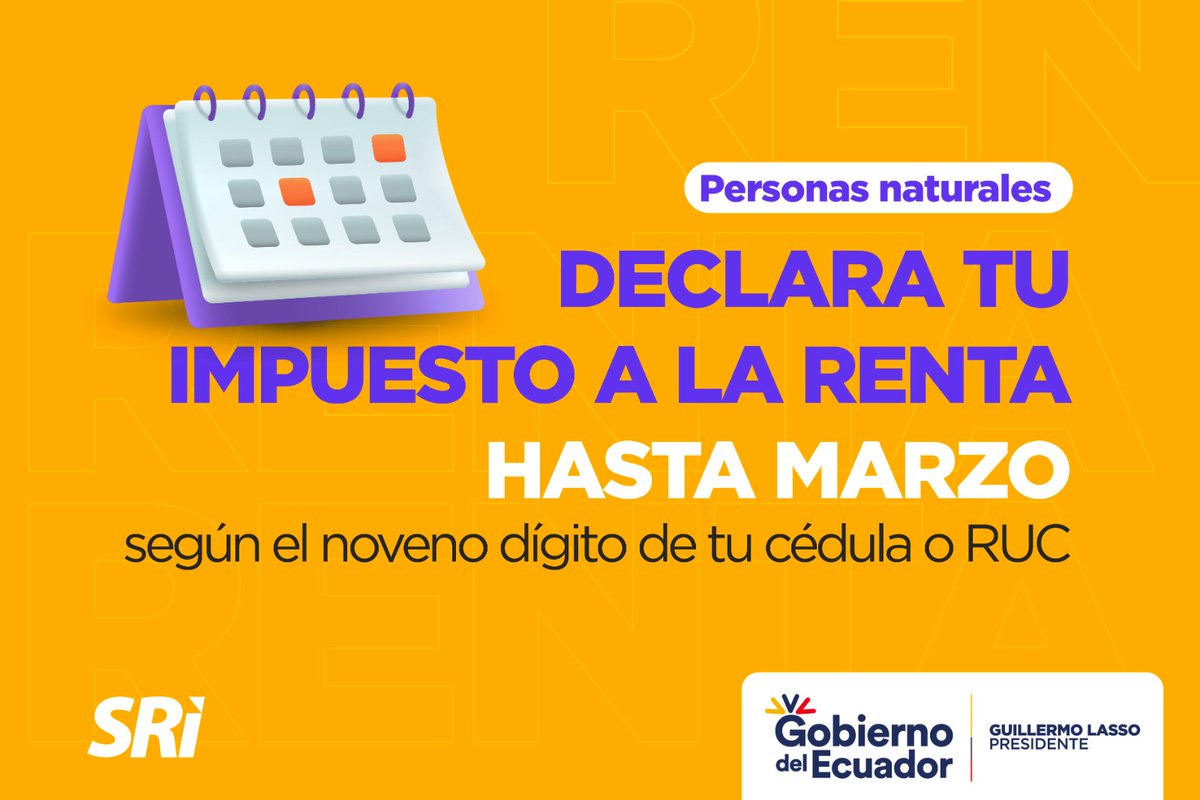 SRIoficialEc's tweet photo. ¡RECUERDA!

Las personas naturales dentro del régimen general y #RIMPE deben presentar hasta marzo la declaración de #ImpuestoALaRenta, según el noveno dígito de RUC, cédula o pasaporte

El proceso es en línea a través del nuevo formulario disponible en https://t.co/V13I8UYtRD
⬇️ https://t.co/kYSBN1NrtN