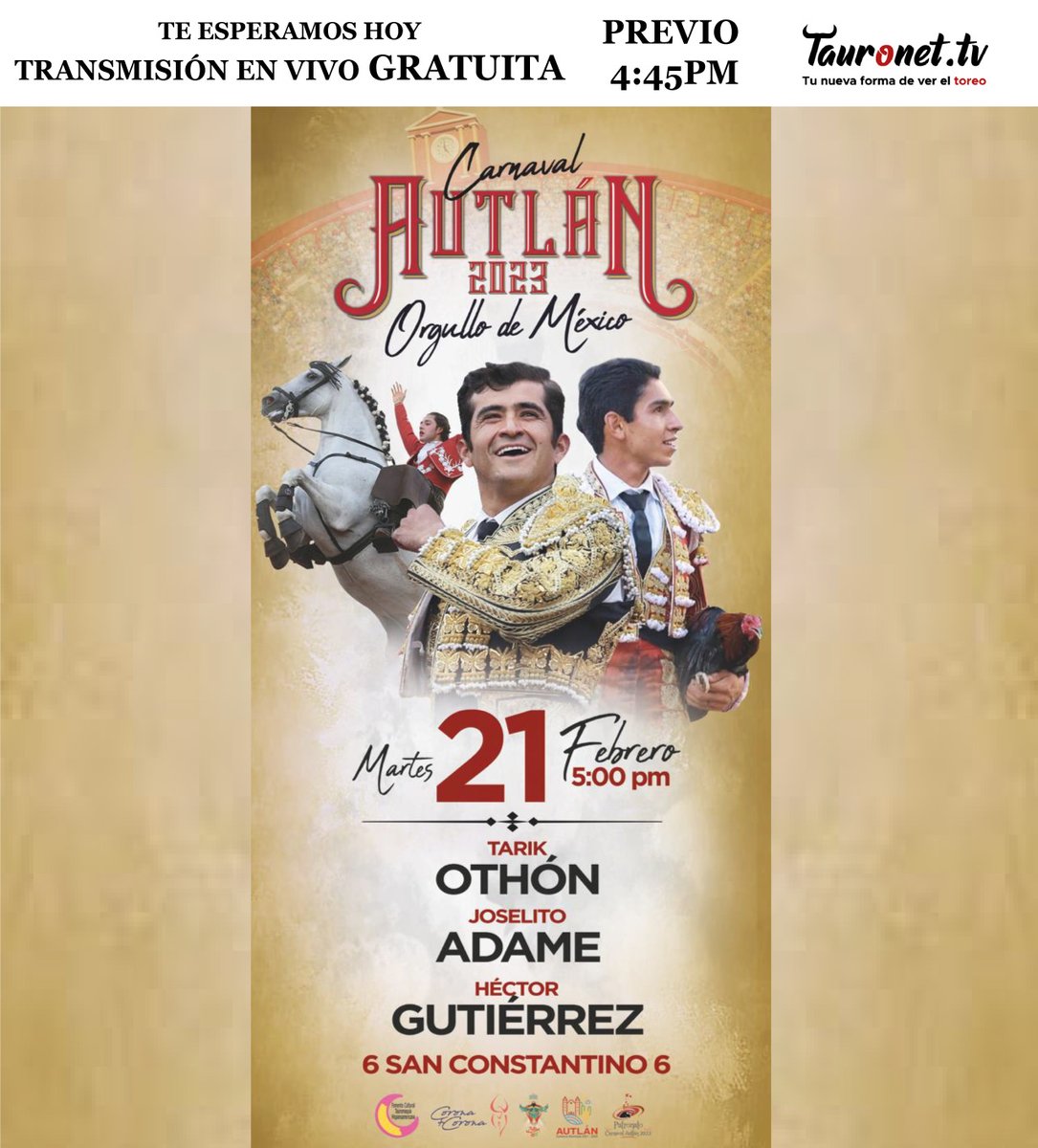 tauronet_tv's tweet photo. TE ESPERAMOS HOY MARTES 21 DE FEBRERO EN EL PREVIO A PARTIR DE LAS 4:45PM.
TRANSMISIÓN GRATUITA
Enlace directo: https://t.co/UaNBWraj4d
https://t.co/q6ASixIPMt
Tu nueva forma de ver el Toreo...
#SIALOSTOROS #tauronet #carnavalautlan #corridas https://t.co/PGphcOlNli