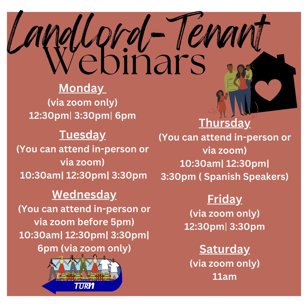 TURNPhilly's tweet photo. Did you know that TURN now hosts 16 Webinars weekly?! (Uno en Español!)
You can also come in person to our office to attend during some time slots (see image)
Link to register is in our bio under Landlord-Tenant Webinars. #TURN #TURN2Us #TURNCares #Philly #PhillyRenters https://t.co/rLEHvnlRdh