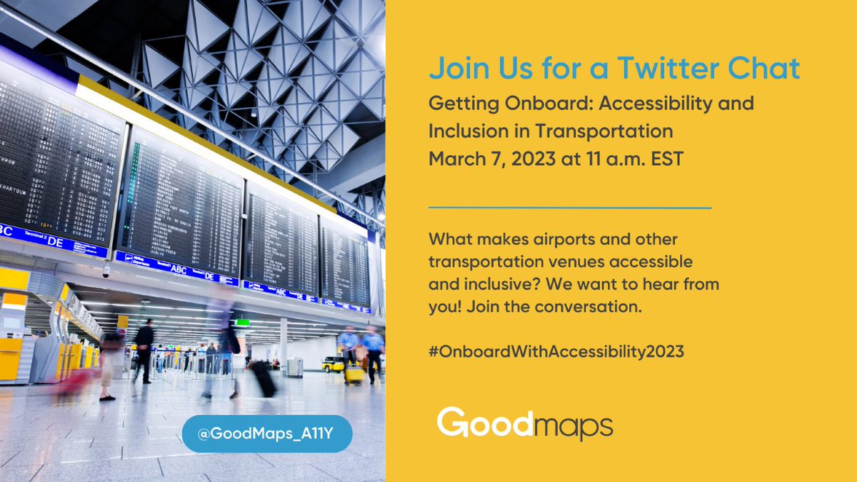GoodMapsForAll's tweet image. On March 7 at 11 a.m. EST join us here on Twitter for a live chat about how we can improve #accessibility and #inclusion in #transportation.

#OnboardWithAccessibility2023
